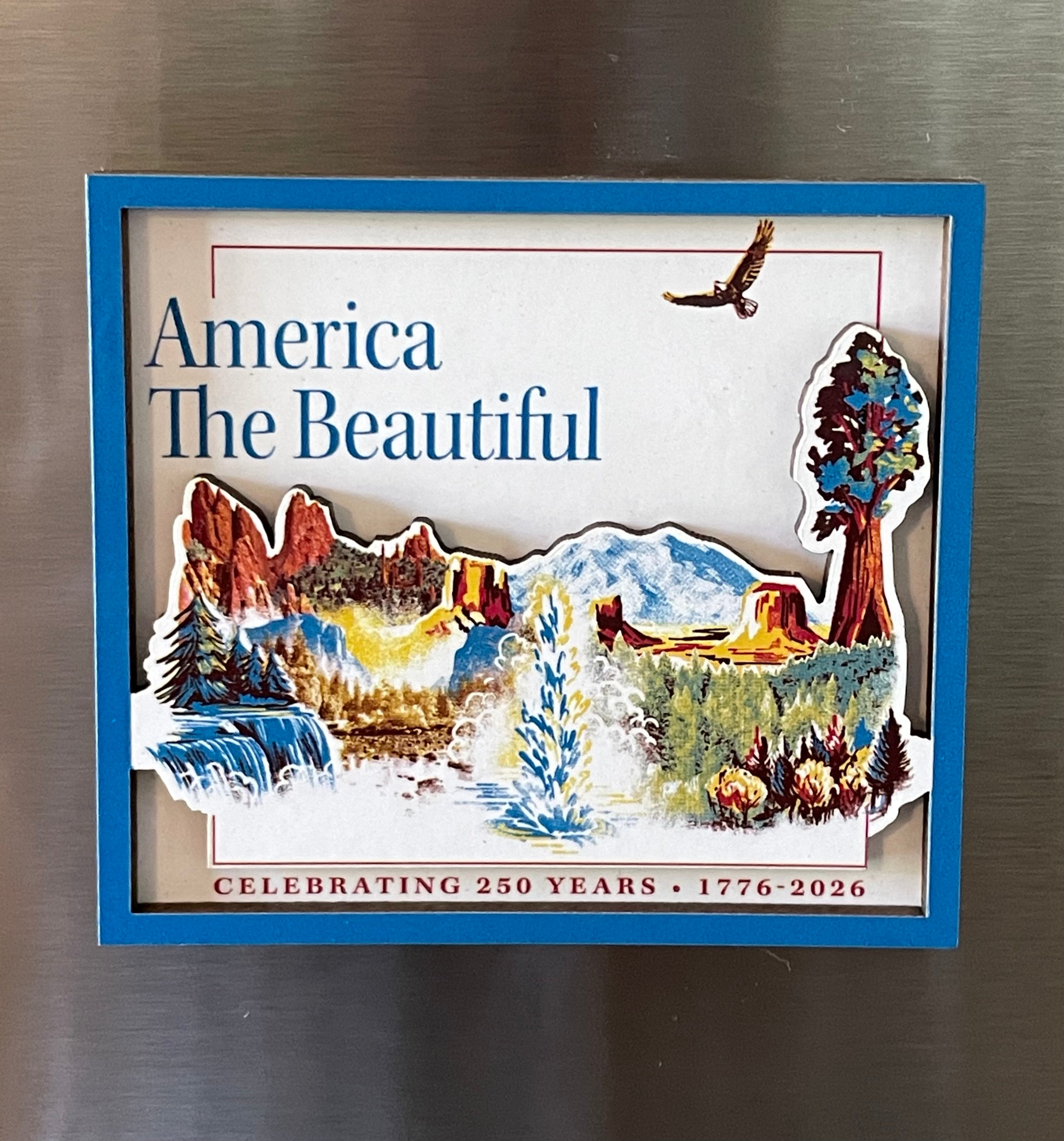 America The Beautiful Refrigerator Magnet - Limited Edition
